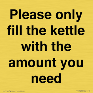 Please only fill the kettle with the amount you need